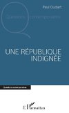 Une République indignée