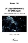 La cybercriminalité au Cameroun