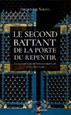 Le second battant de la porte du repentir