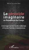 Le génocide imaginaire en République du Congo