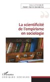 La scientificité de l'empirisme en sociologie