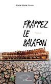 Frappez le balafon