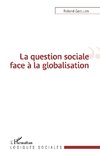 La question sociale face à la globalisation