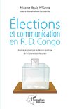 Elections et communication en R.D. Congo