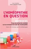 L'homéopathie en question