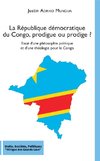 La République démocratique du Congo, prodigue ou prodige ?