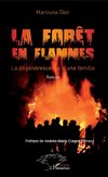 La forêt en flammes