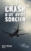 Crash d'un avion sorcier