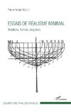 Essais de réalisme minimal