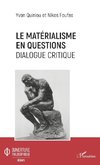 Le matérialisme en questions