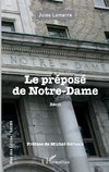 Le préposé de Notre-Dame