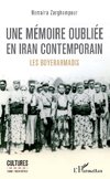 Une mémoire oubliée en Iran contemporain