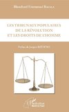 Les tribunaux populaires de la révolution et les droits de l'homme