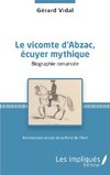 Le vicomte d'Abzac, écuyer mythique