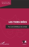 Les Tiers idées