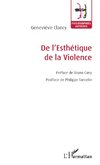 De l'Esthétique de la Violence