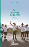 Sur la route de l'école