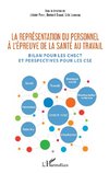 La représentation du personnel à l'épreuve de la santé au travail