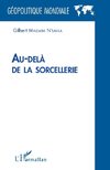 Au-delà de la sorcellerie