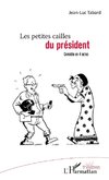 Les petites cailles du président