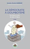 La démocratie à Doumbotèmè