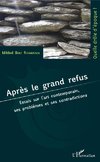 Après le grand refus