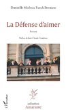 La Défense d'aimer