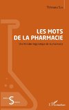 Les mots de la pharmacie