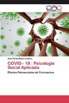 COVID - 19 : Psicologia Social Aplicada