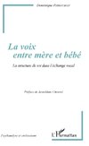 La voix entre mère et bébé