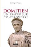 Domitien: un empereur controversé