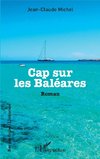 Cap sur les Baléares