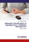 Ademolus Classification of hypoglycemia in Diabetes Management