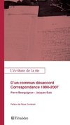 D'un commun désacord. Correspondance 1990-2007