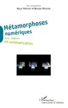 Métamorphoses numériques