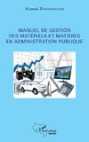 Manuel de gestion des matériels et matières en administration publique