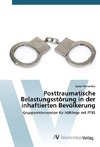 Posttraumatische Belastungsstörung in der inhaftierten Bevölkerung