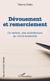 Dévouement et remerciement