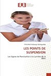 LES POINTS DE SUSPENSION