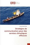 Stratégies de communication pour des services climatiques efficaces