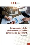 Déterminants de la performance des fonds communs de placement