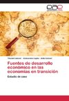 Fuentes de desarrollo económico en las economías en transición