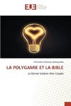 LA POLYGAMIE ET LA BIBLE