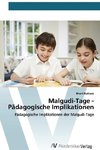 Malgudi-Tage - Pädagogische Implikationen