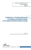 Employment, Training and Research in Psychiatry and Mental Health