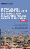 Le nouveau droit des marchés publics et la rationalisation de la dépense publique