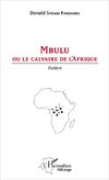 Mbulu ou le calvaire de l'Afrique