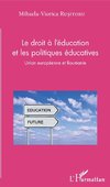 Le droit à l'éducation et les politiques éducatives