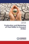 Production and Marketing of Pearl Millet in Haryana (India)