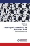 Tribology Characteristics of Austenitic Steel